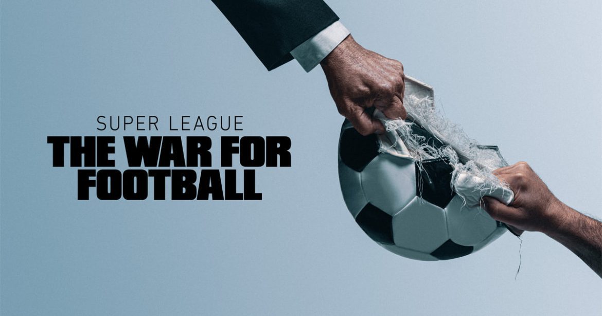 Super League: The War for Football (Source: Apple)